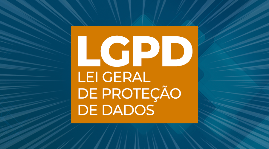 LGPD: como funciona?